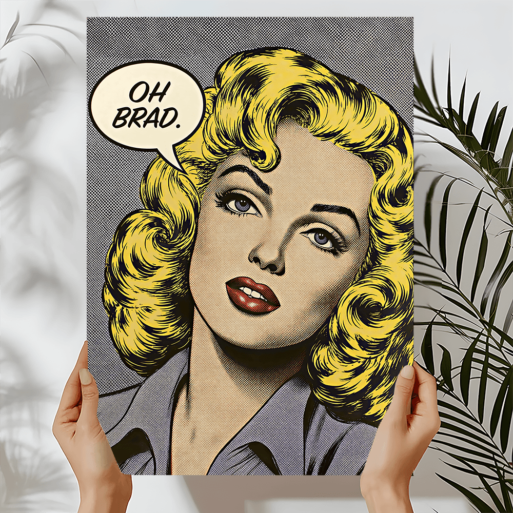Oh Brad - Pop Art Print