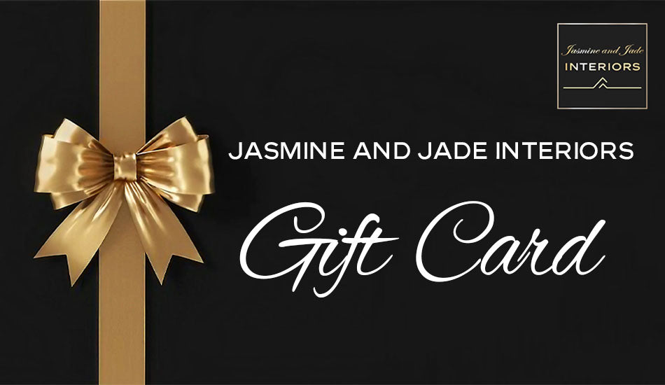 Jasmine and Jade Interiors - Gift Cards