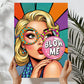 Blow Me - Pop Art Print