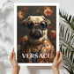 Versace Pug Art Print