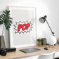 POP Text - Pop Art Print - Horizontal or Vertical