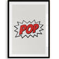 POP Text - Pop-Art-Druck - Horizontal oder Vertikal