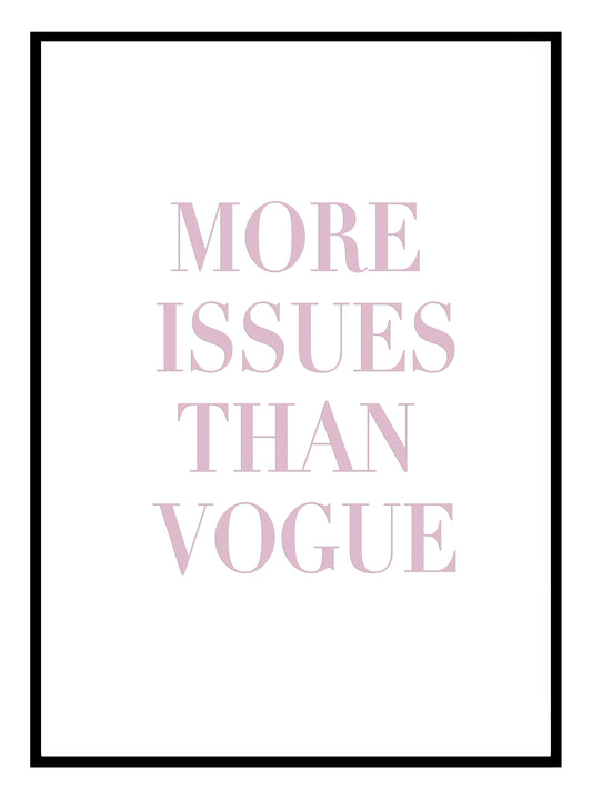 Vogue Issues Art Print